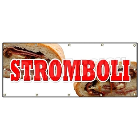 Signmission STROMBOLI BANNER SIGN pizza subs italian restaurant deli B-120 Stromboli